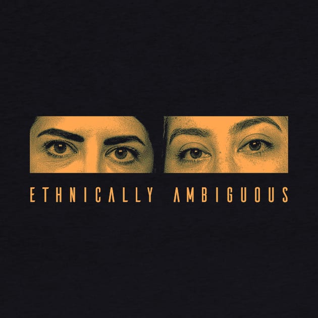 Ethnically Ambiguous Eyes by Ethnically Ambiguous